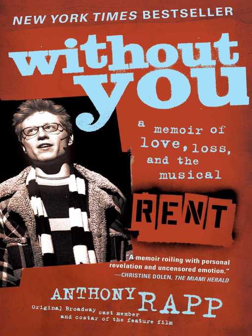 Title details for Without You by Anthony Rapp - Available